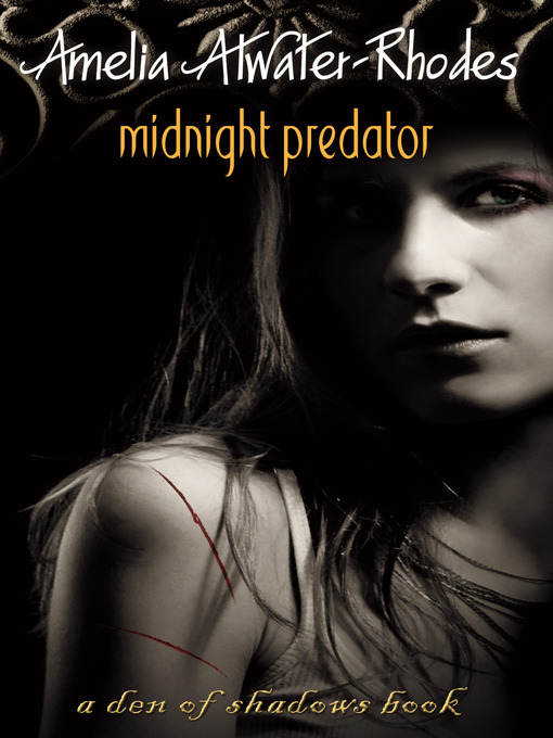 Title details for Midnight Predator by Amelia Atwater-Rhodes - Wait list